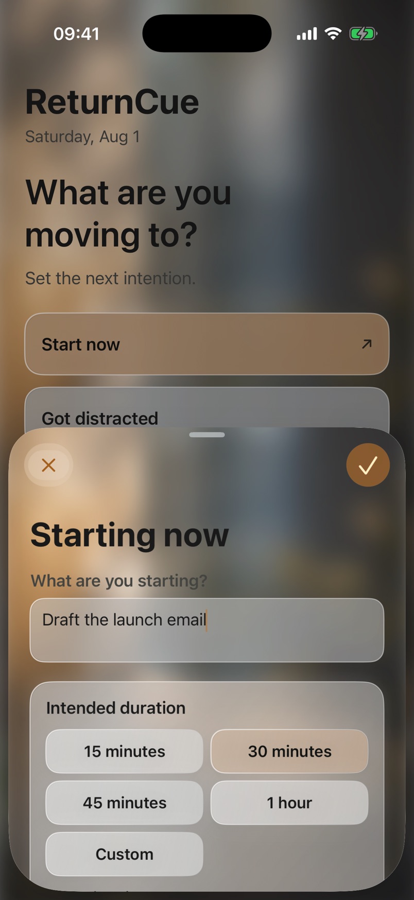 ReturnCue composer asking what you are starting, with duration choices